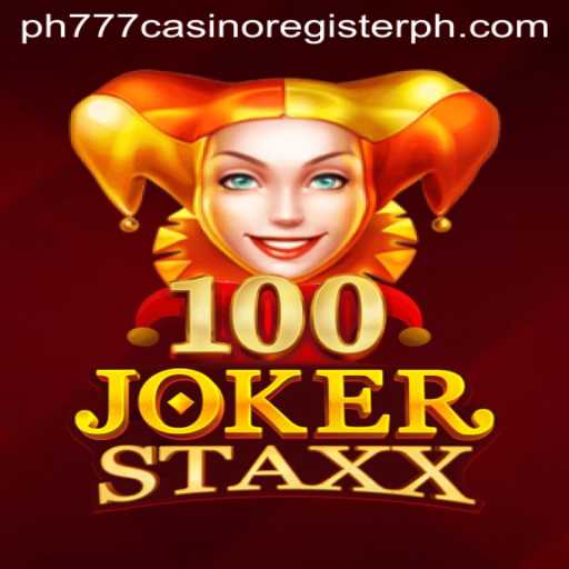 Exploring the Thrills of 100JokerStaxx at PH777 Casino