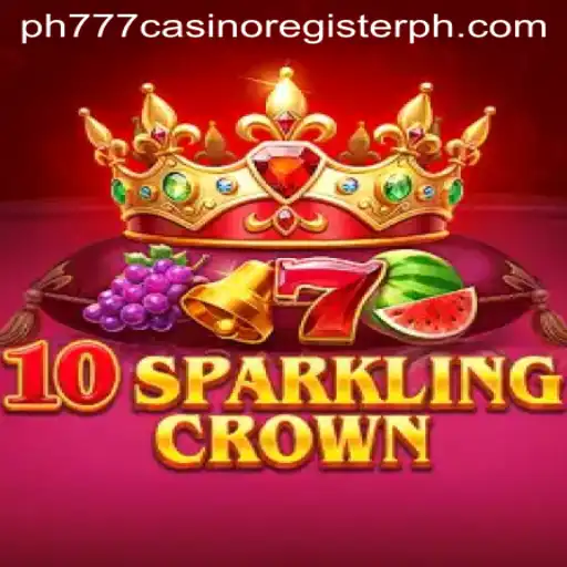 Exploring the Enchanting World of 10SparklingCrown: A Guide to Gameplay and Registration at PH777 Casino