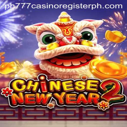Unveiling the Exciting World of CHINESENEWYEAR2: A Thrilling Casino Experience