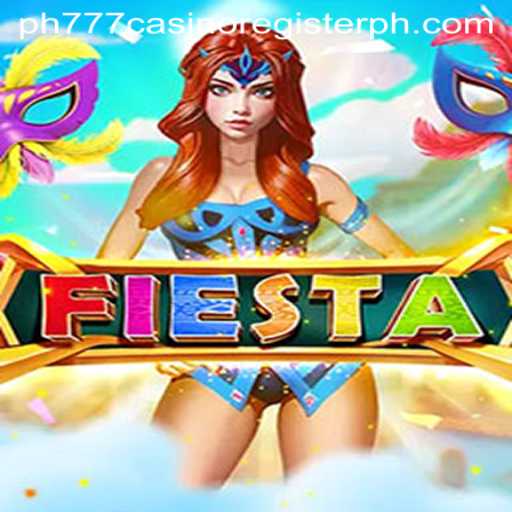 Exploring the Fiesta Game and PH777 Casino