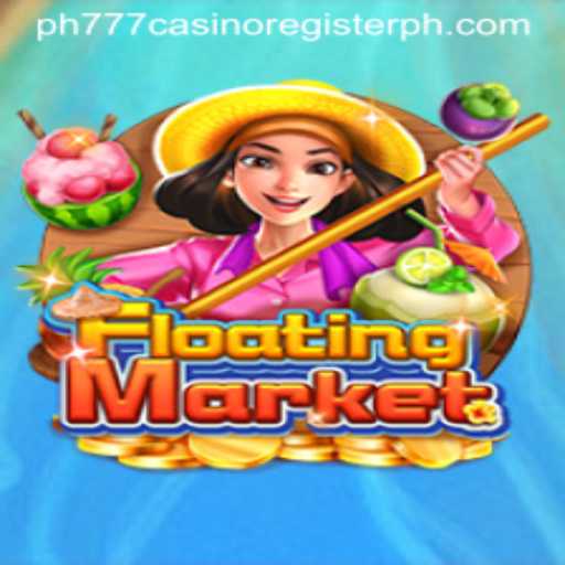 Exploring the Enchanting World of FloatingMarket in the Era of PH777 Casino Register