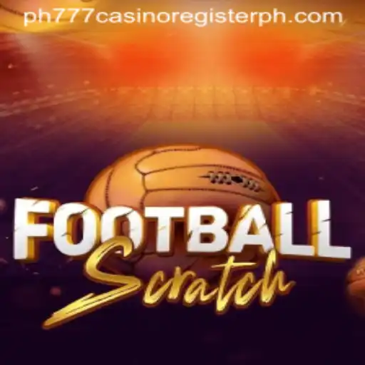 The Thrilling World of FootballScratch: Dive into Excitement with ph777 Casino Register