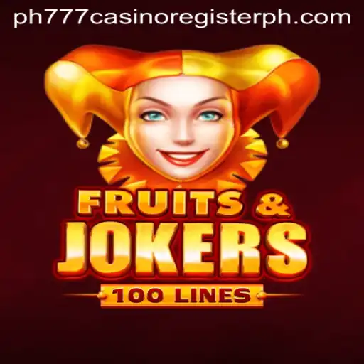 Unveiling the Vibrant World of FruitsAndJokers100 at PH777 Casino