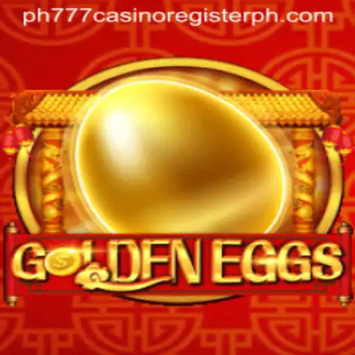 Exploring the Fascinating World of GoldenEggs: A Guide to Playing and Registering at PH777 Casino