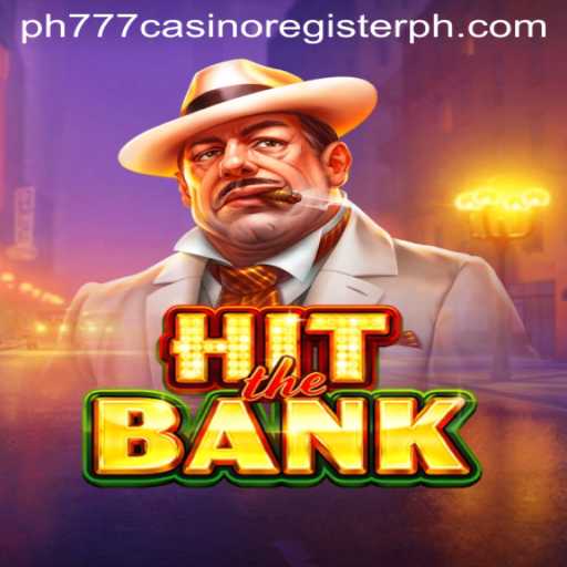 HitTheBank: An Engaging Experience in the World of PH777 Casino