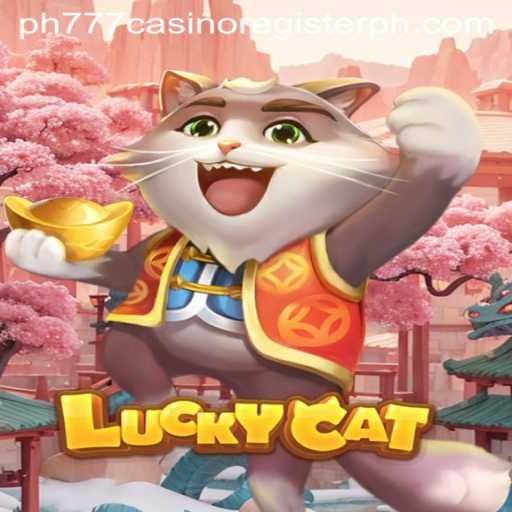 Discover LuckyCat: Rule the Casino World with ph777 Casino Register