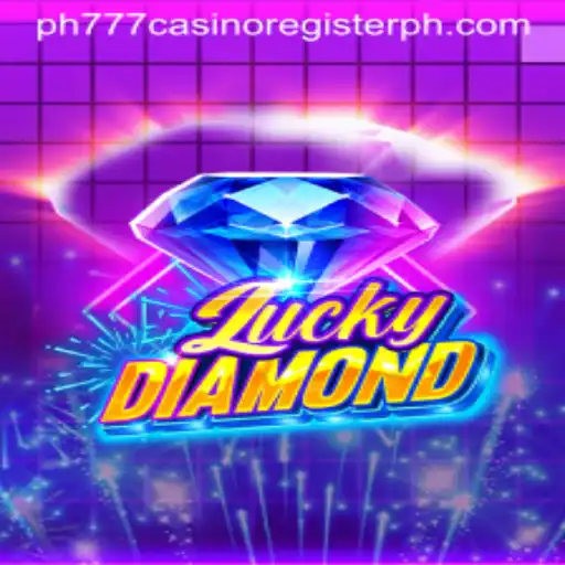 Exploring the Thrills of LuckyDiamond in the PH777 Casino Experience