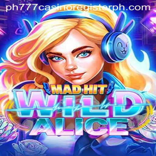 MadHitWildAlice: Exploring a Thrilling Casino Game Adventure