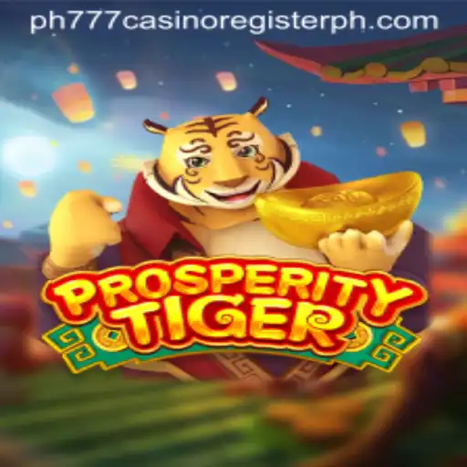 Exploring the Exciting World of ProsperityTiger at PH777 Casino