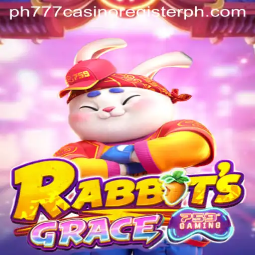 Discover RabbitsGrace and its Connection to PH777 Casino