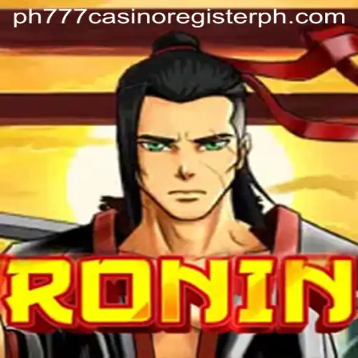 Discover the Art of Strategy in Ronin and Journey through ph777 Casino Registration