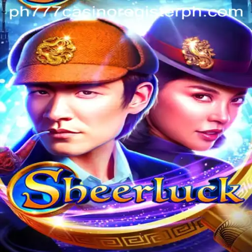 Sheerluck: The Exciting New Game and How to Get Started at PH777 Casino