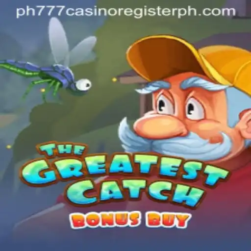 Explore the Exciting World of TheGreatestCatchBonusBuy at ph777 Casino